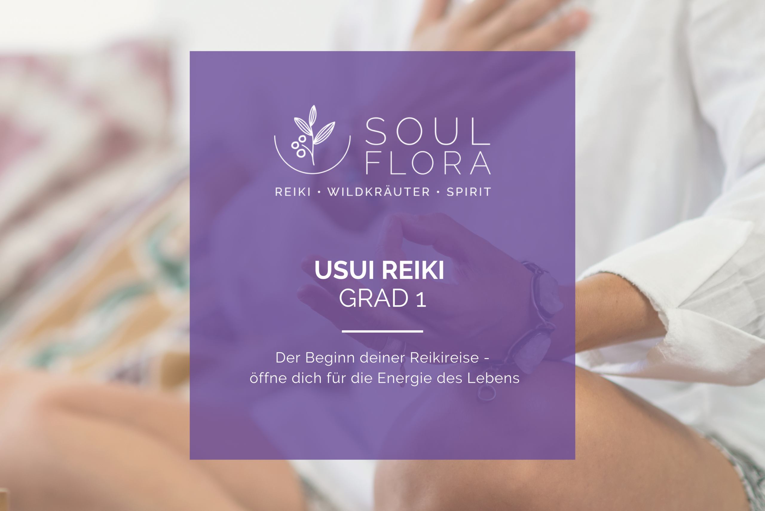 Online - Ausbildung 1. Grad Usui Reiki