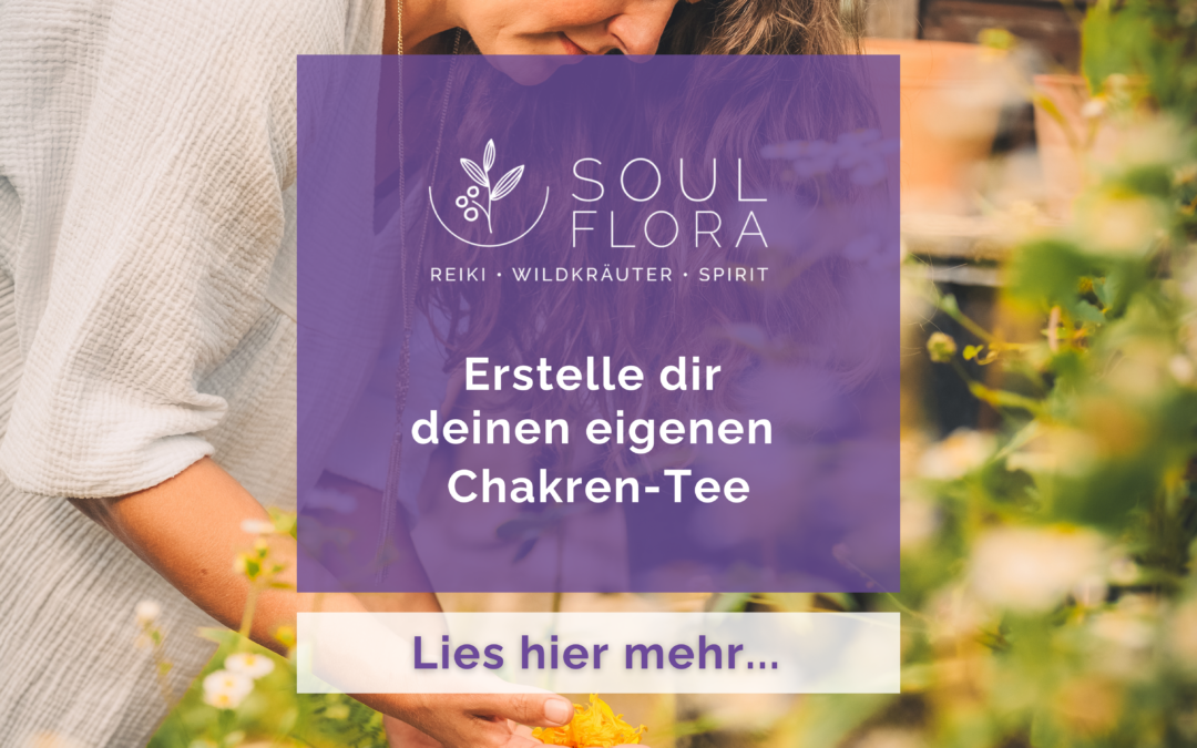 Chakren-Tee für Dich